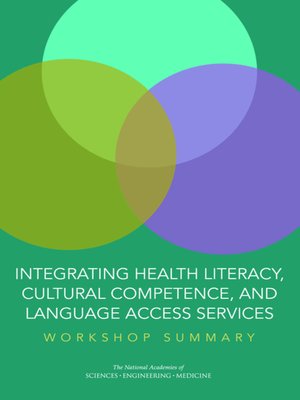 cover image of Integrating Health Literacy, Cultural Competence, and Language Access Services
